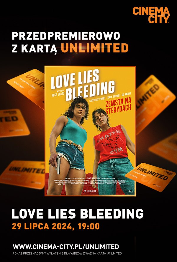 UNLIMITED SHOW - Love Lies Bleeding poster